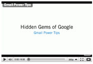 Gmail Power Tips You Tube Video
